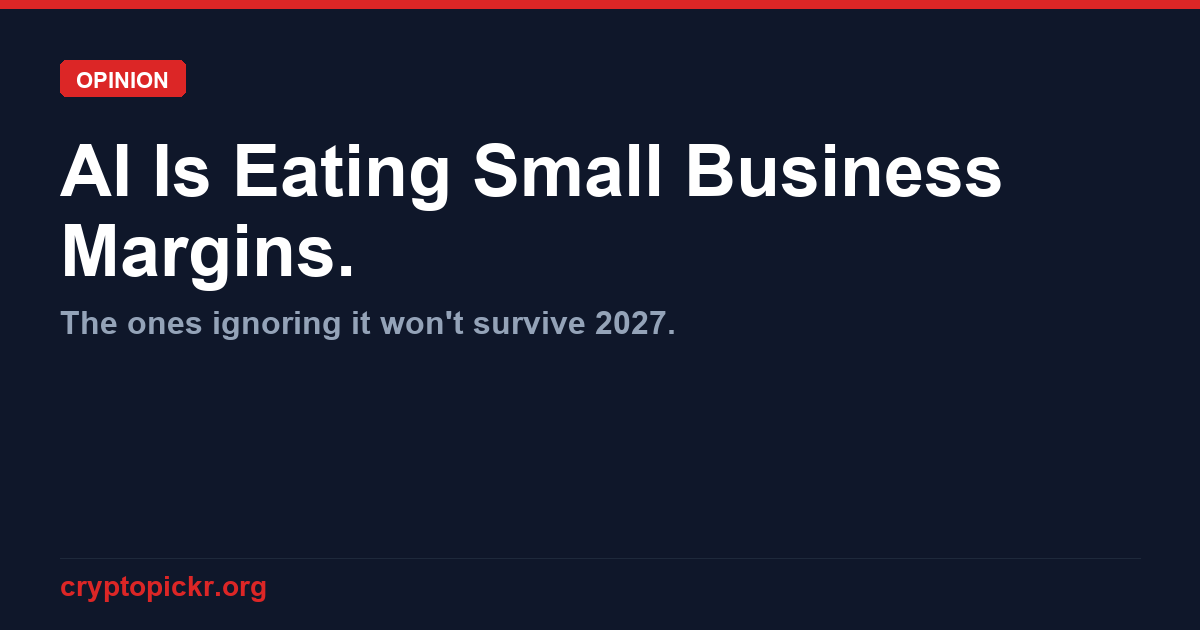 AI Is Eating Small Business Margins in 2026